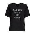 Slogan Tee Fashion Made Me Smile