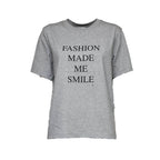 Slogan Tee Fashion Made Me Smile